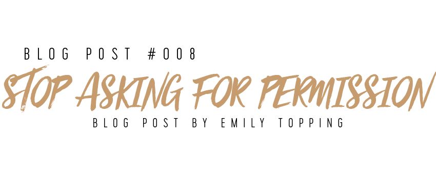 Stop asking for permission