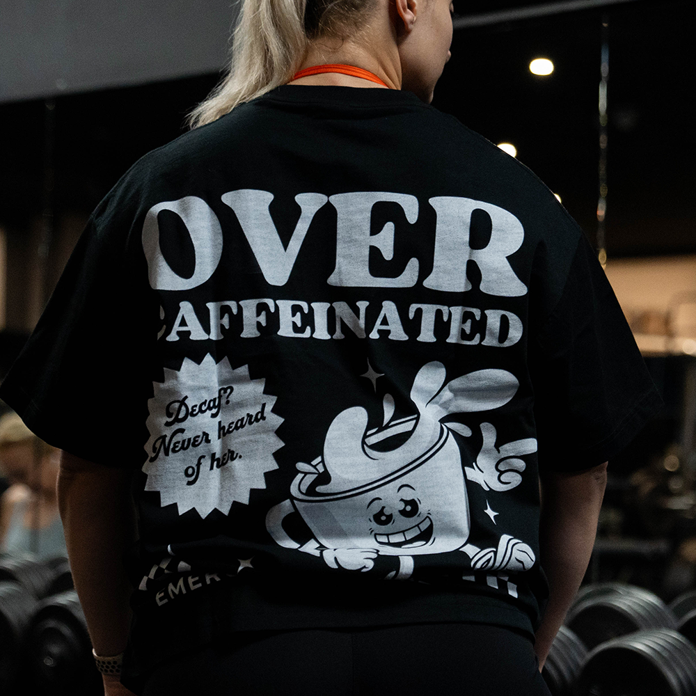 OVER CAFFEINATED V2